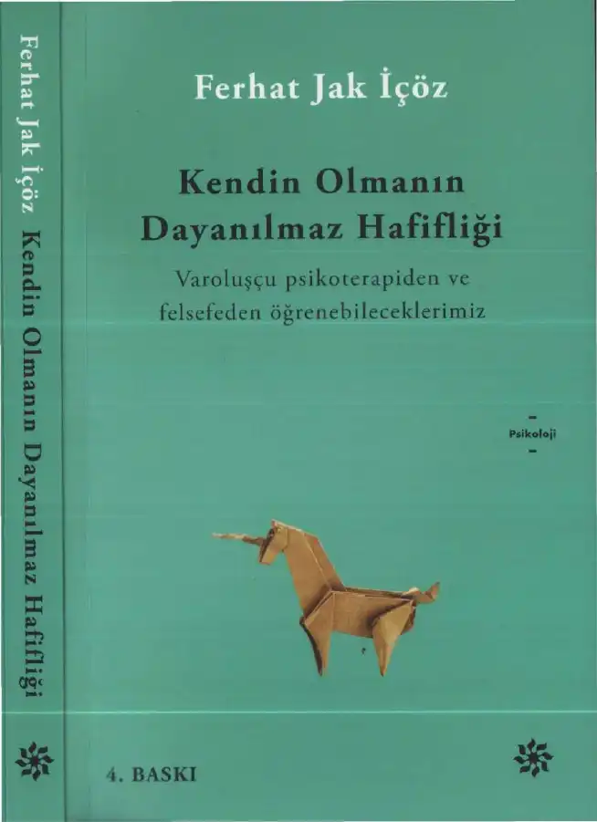Kendin Olmanın Dayanılmaz Hafifliği — Ferhat Jak İçöz