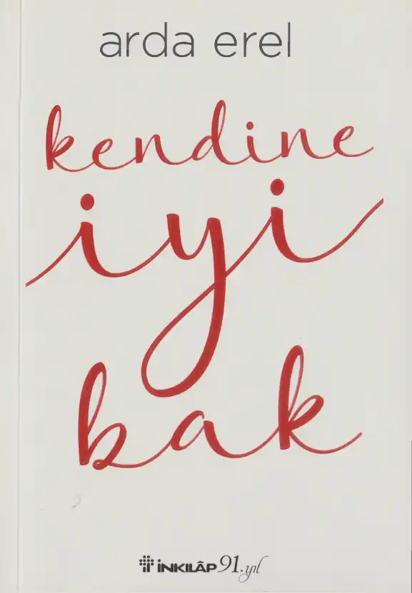 Kendine İyi Bak — Arda Erel