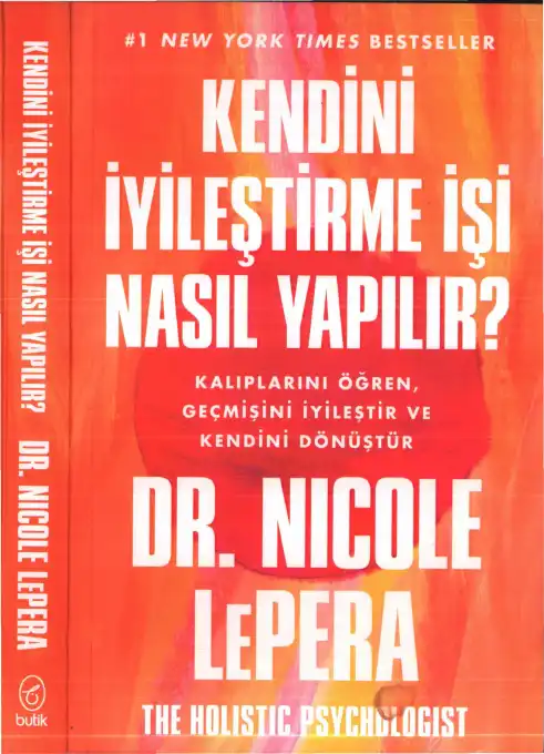 Kendini İyileştirme İşi Nasıl Yapılır? — Nicole LePera