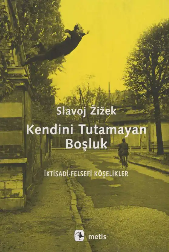 Kendini Tutamayan Boşluk — V. İ. Lenin, Slavoj Zizek