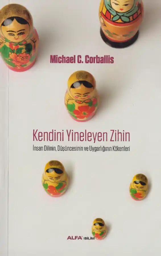Kendini Yineleyen Zihin — Michael C. Corballis