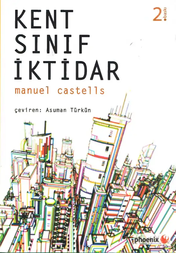 Kent Sınıf İktidar — Manuel Castells