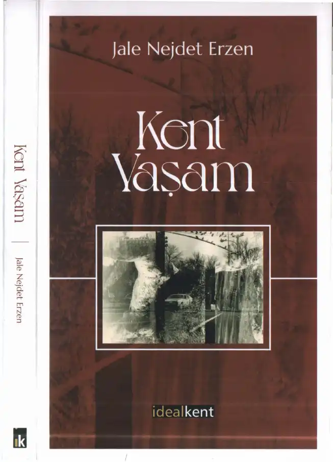 Kent Yaşam — Jale Nejdet Erzen