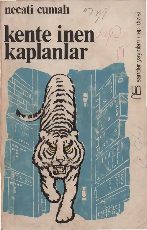 Kente İnen Kaplanlar — Necati Cumalı