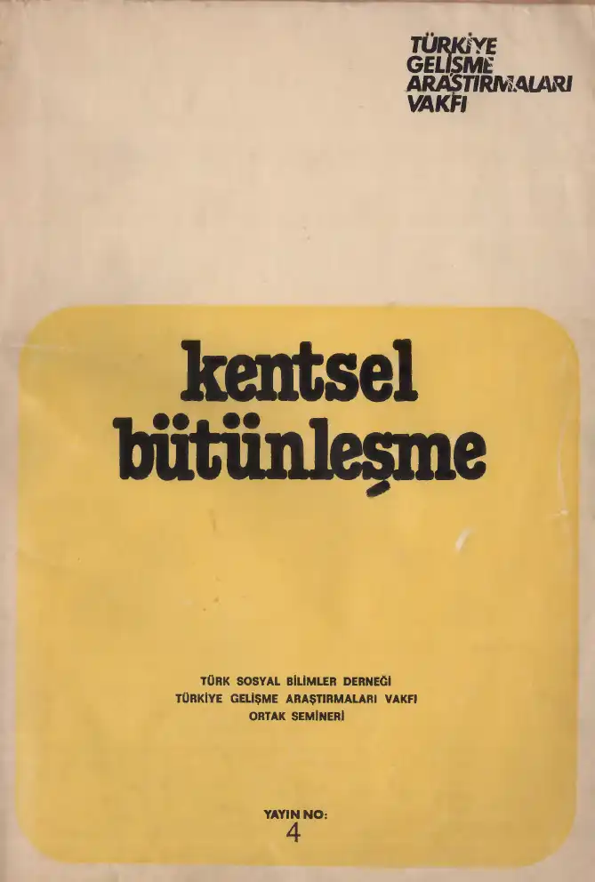 Kentsel Bütünleşme — Türköz Erder