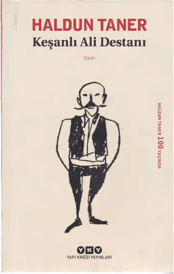 Keşanlı Ali Destanı — Haldun Taner