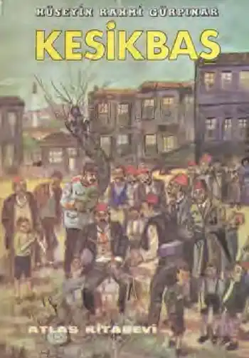 Kesikbaş — Hüseyin Rahmi Gürpınar