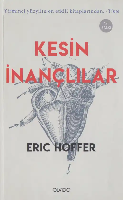 Kesin İnançlılar — Eric Hoffer