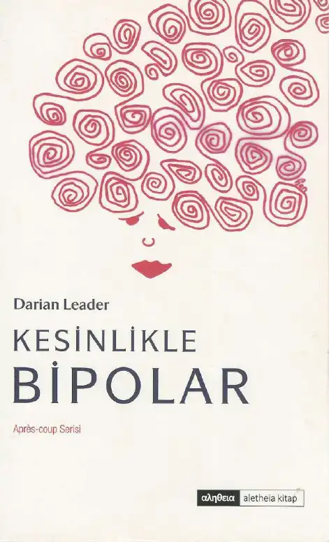 Kesinlikle Bipolar — Darian Leader