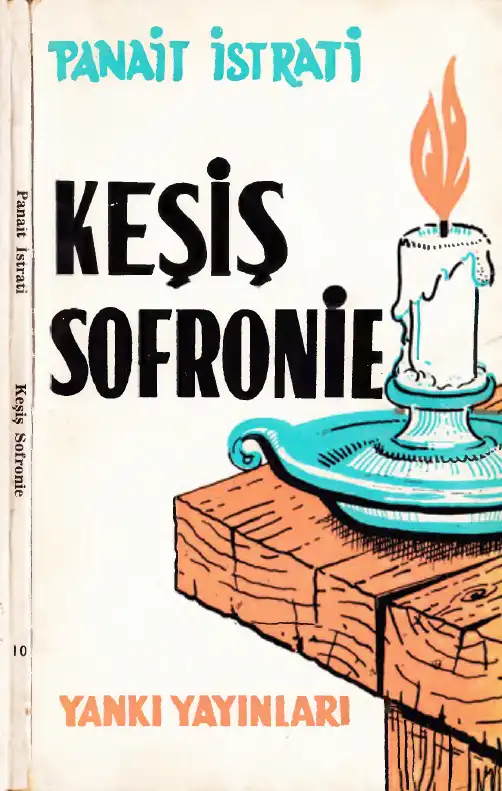 Keşiş Sofronie — Panait İstrati