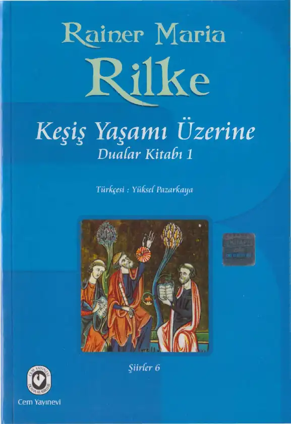 Keşiş Yaşamı Üzerine — Rainer Maria Rilke