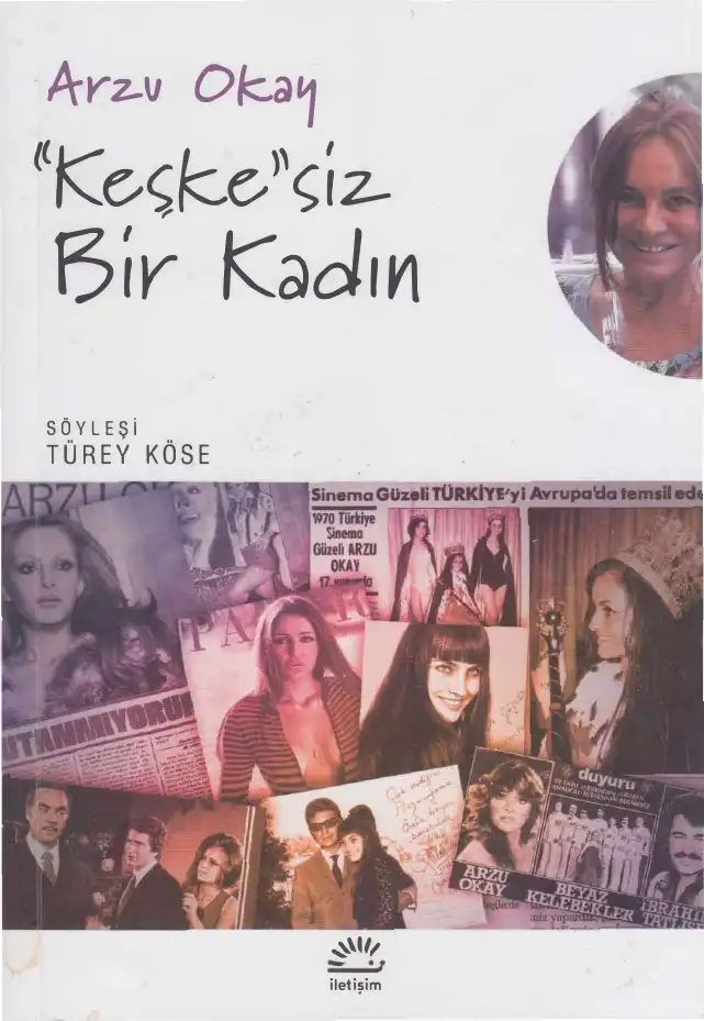 Keşkesiz Bir Kadın — Türey Köse