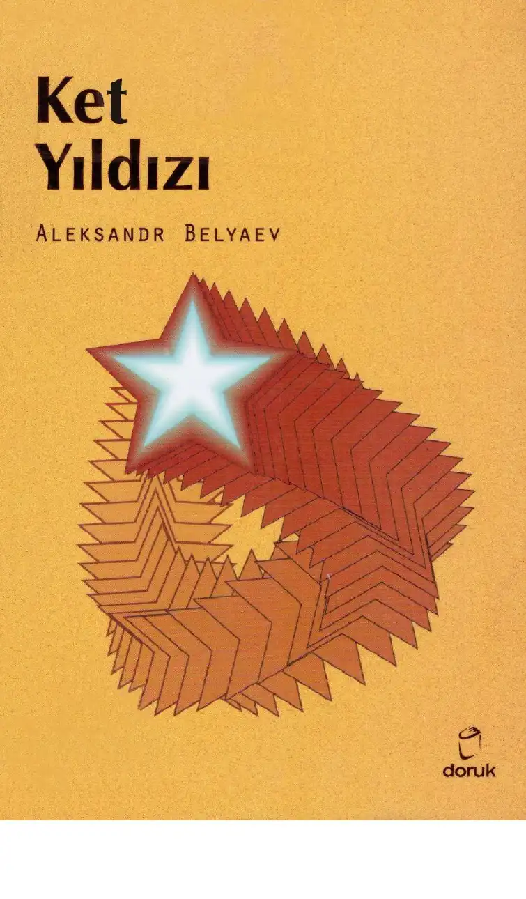 Ket Yıldızı Doruk — Aleksandr Belyaev