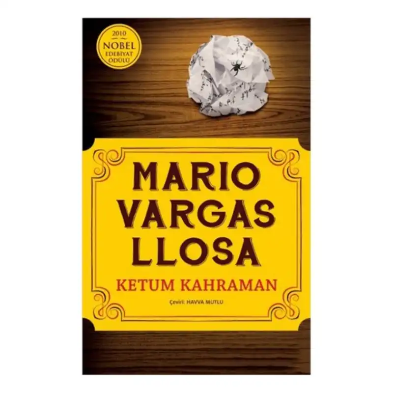 Ketum Kahraman — Mario Vargas Llosa