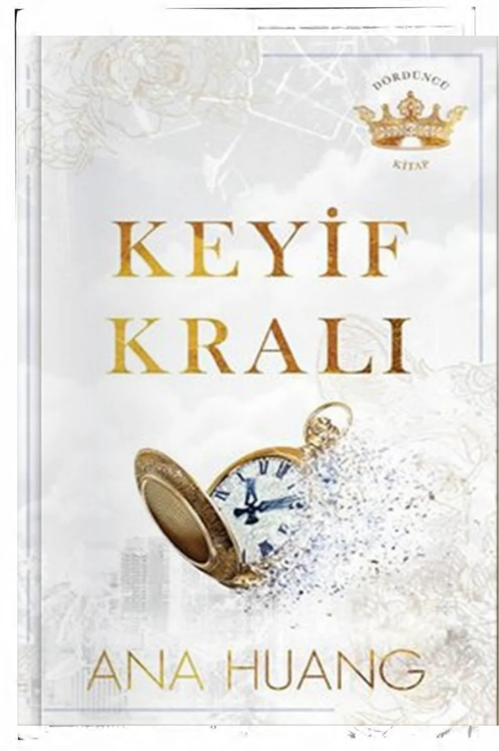 Keyif Kralı — Ana Huang