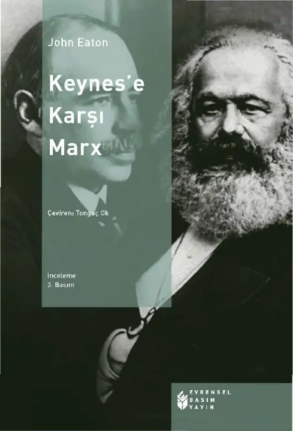 Keynese Karşı Marks — John Eaton