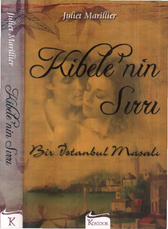 Kibelenin Sırrı — Juliet Marillier