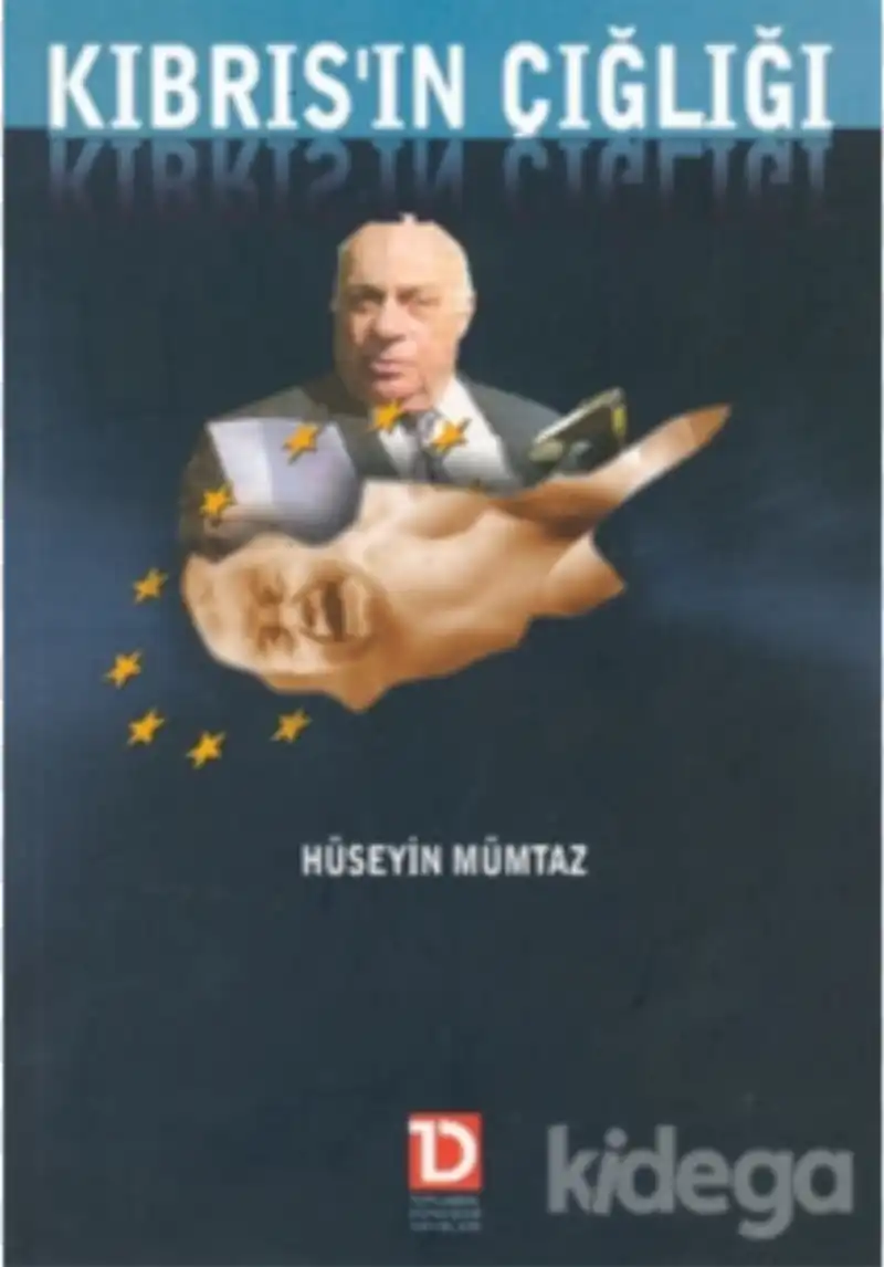 Kıbrıs'ın Çığlığı — Hüseyin Mümtaz