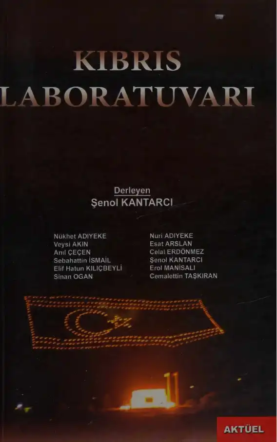Kıbrıs Laboratuvarı — Şenol Kantarcı