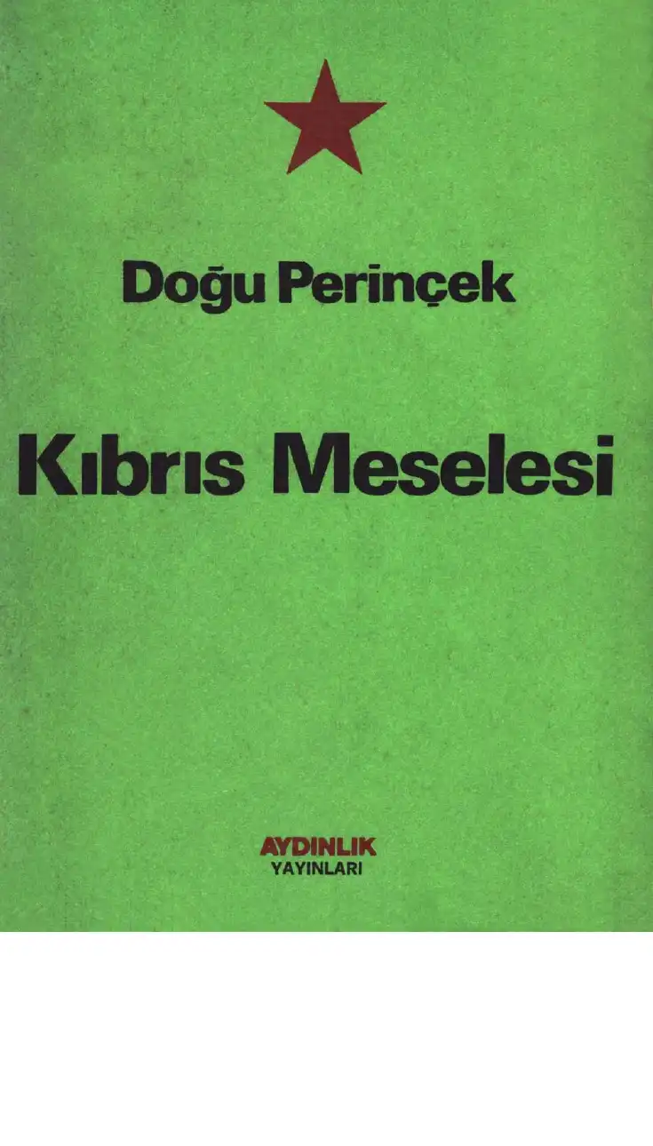 Kıbrıs Meselesi — Doğu Perinçek