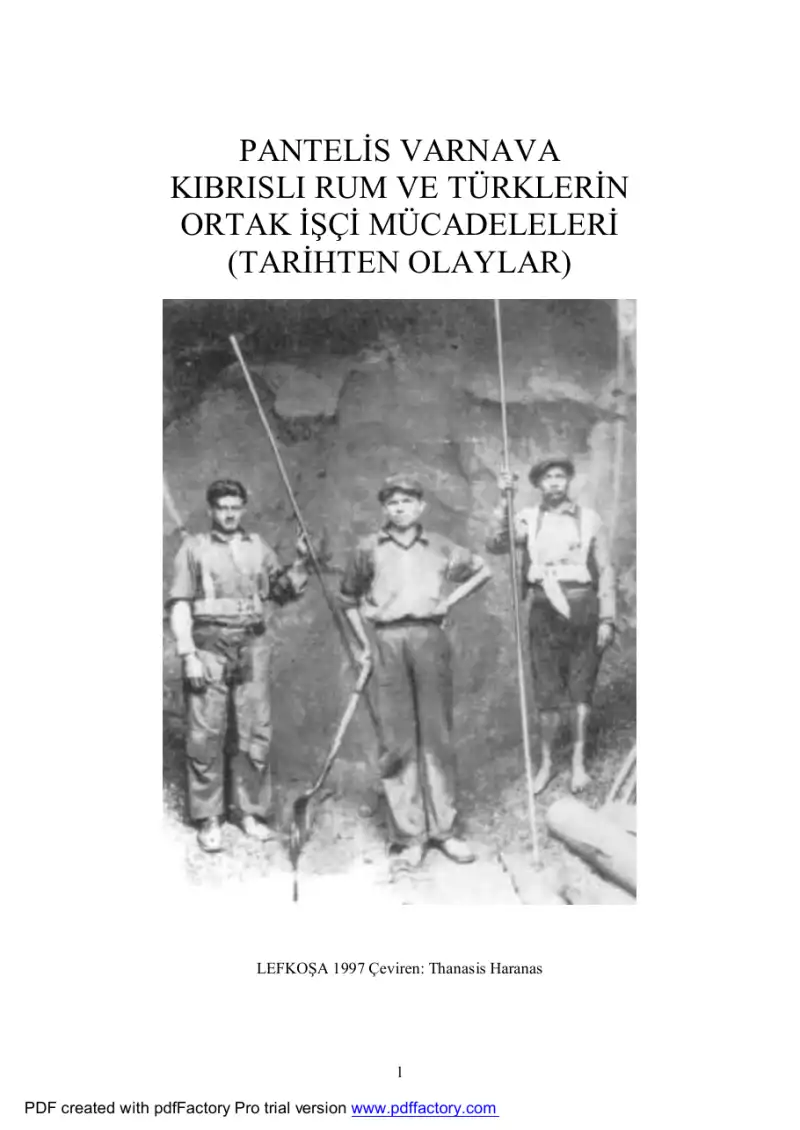 Kıbrıslı Rum Ve Türklerin Ortak İşçi Mücadeleleri — Pantelis Varnava