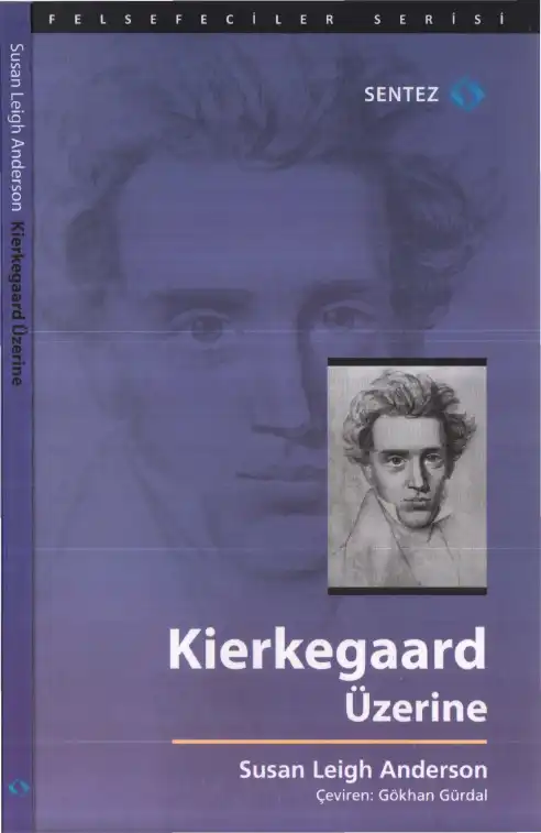 Kierkegaard Üzerine — Susan Leigh Anderson