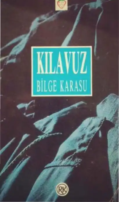 Kılavuz — Bilge Karasu