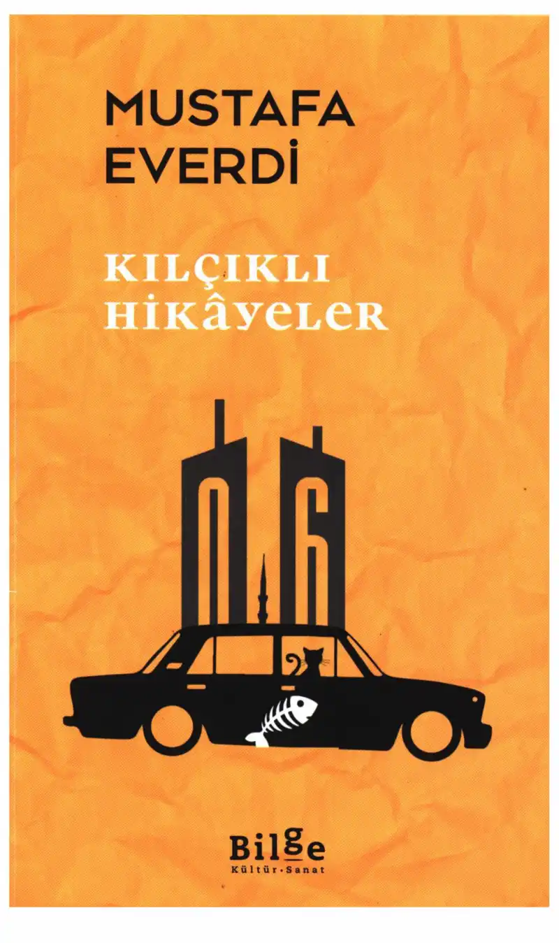 Kılçıklı Hikayeler — Mustafa Everdi