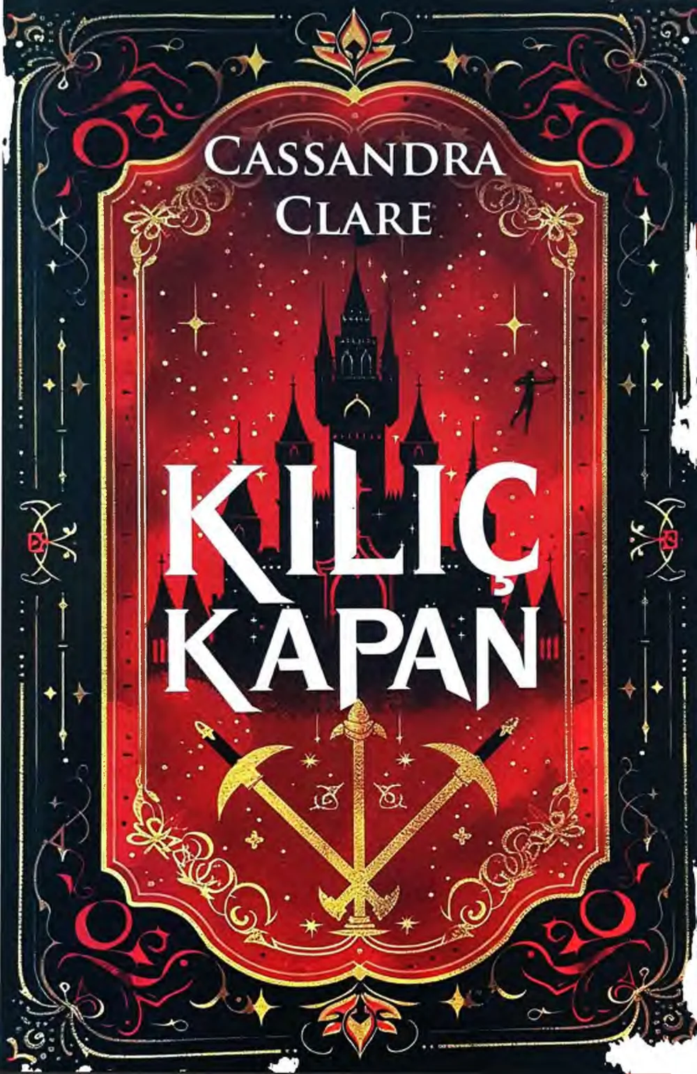 Kılıç Kapan — Cassandra Clare