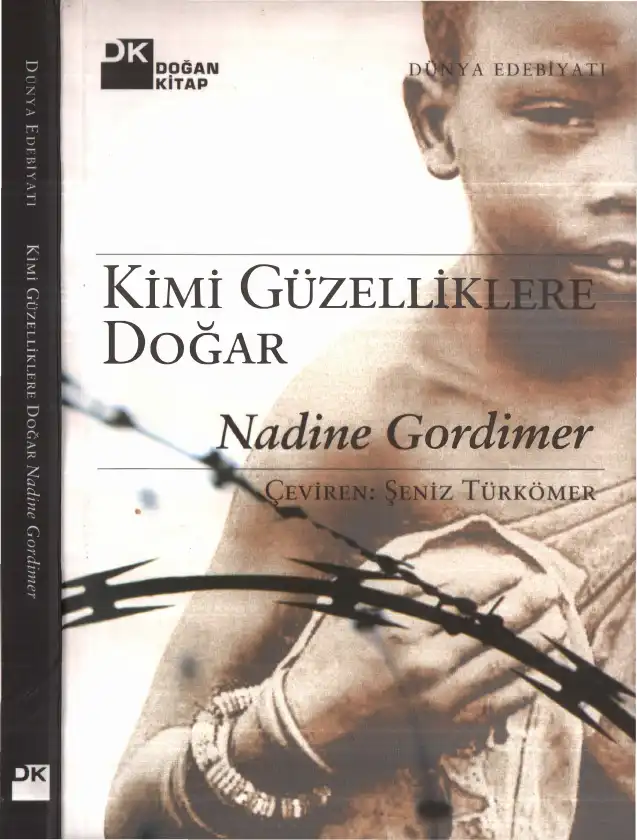 Kimi Güzelliklere Doğar — Nadine Gordimer