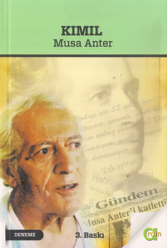 Kımıl — Musa Anter