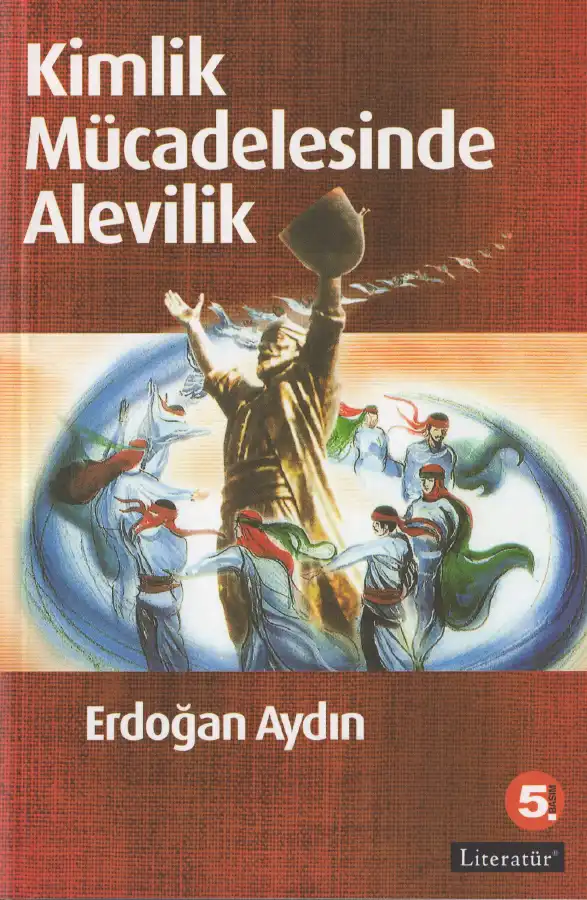 Kimlik Mücadelesinde Alevilik — Erdoğan Aydın
