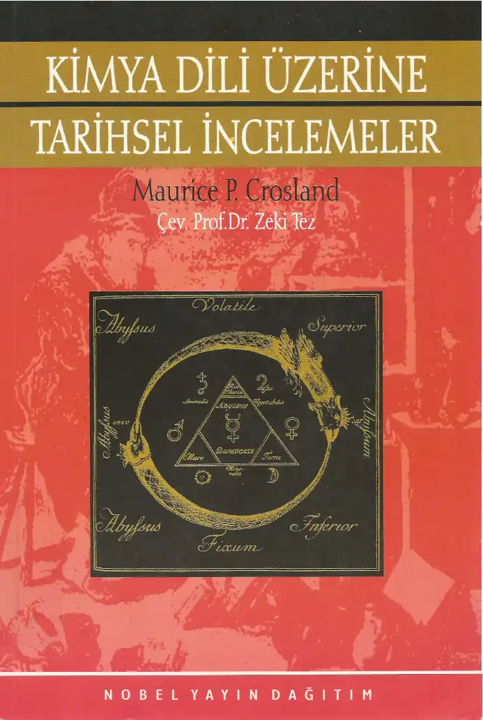 Kimya Dili Üzerine Tarihsel İncelemeler — M. P. Crosland