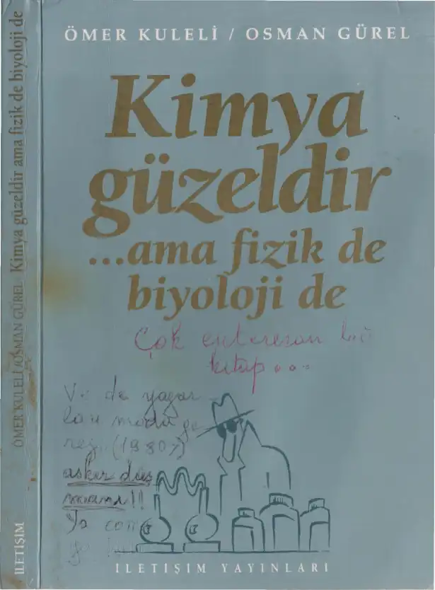Kimya Güzeldir ama... — Ömer Kuleli, Osman Gürel