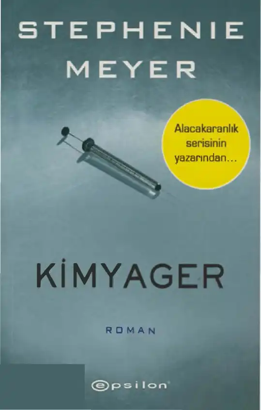 Kimyager — Stephenie Meyer