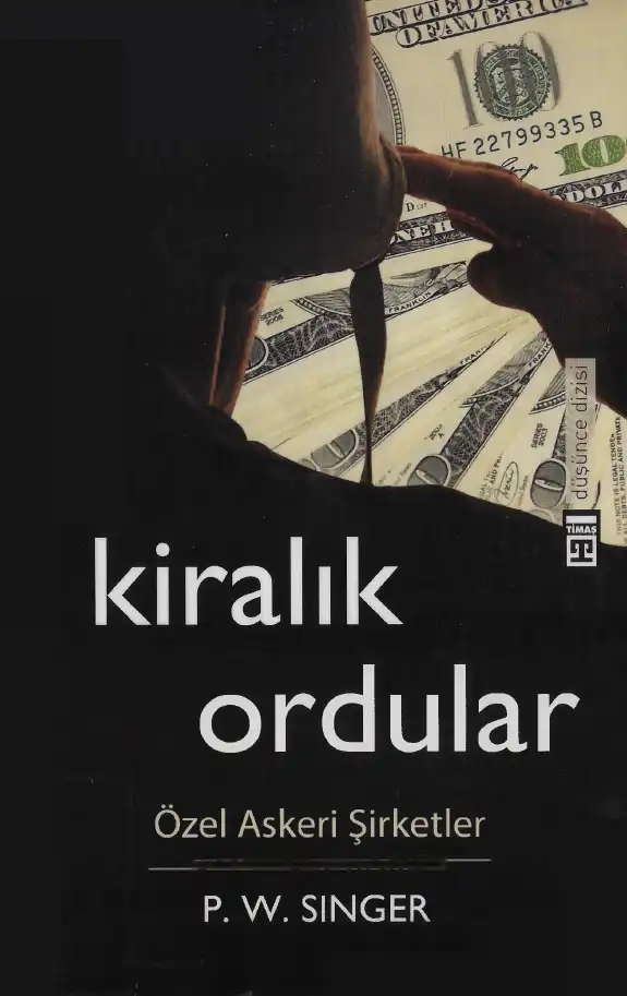 Kiralık Ordular — Peter Warren Singer
