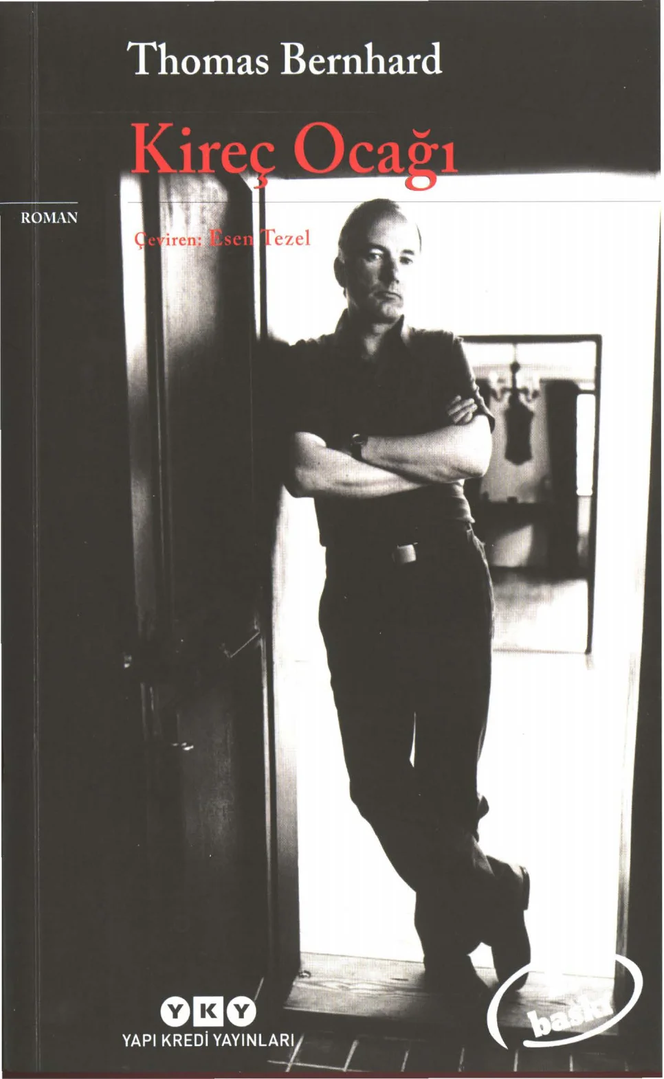 Kireç Ocağı — Thomas Bernhard