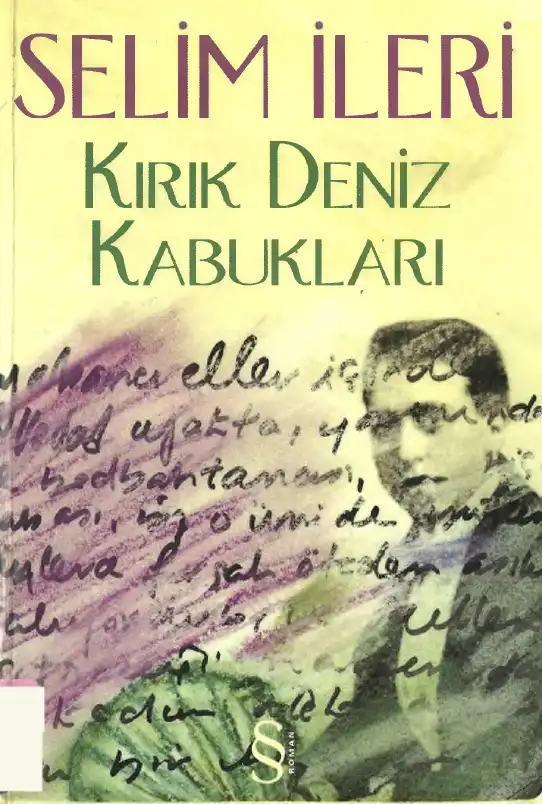 Kırık Deniz Kabukları — Selim İleri