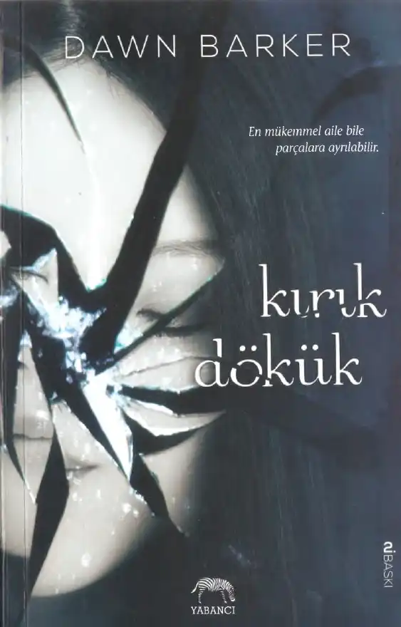 Kırık Dökük Yabancı — Dawn Barker