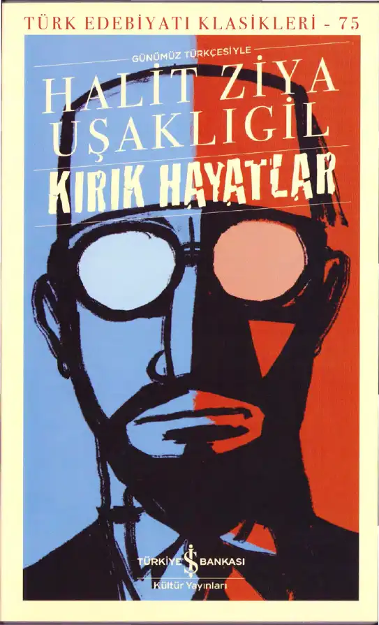 Kırık Hayatlar — Halit Ziya Uşaklıgil