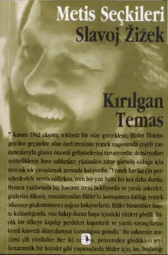 Kırılgan Temas — Slavoj Žižek