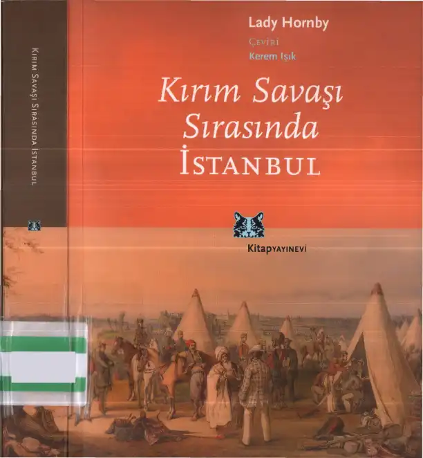 Kırım Savaşı Sırasında İstanbul — Lady Emilia Bithyna Hornby