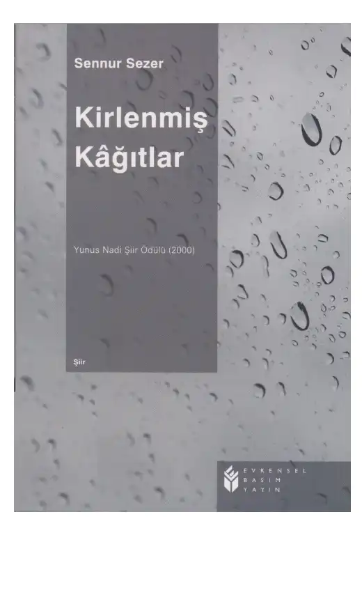 Kirlenmiş Kağıtlar — Sennur Sezer