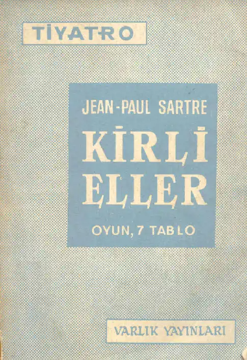 Kirli Eller — Jean-Paul Sartre