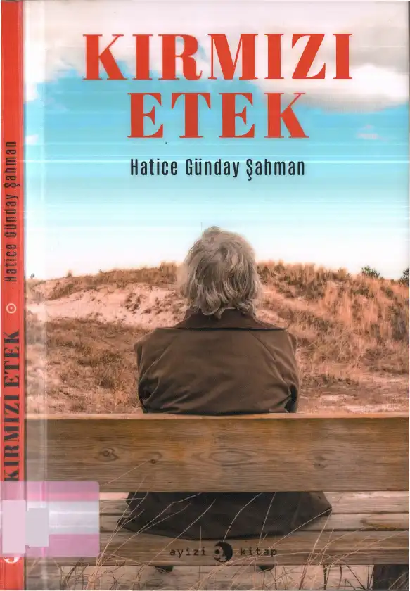 Kırmızı Etek — Hatice Günday Şahman