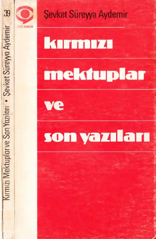 Kırmızı Mektuplar ve Son Yazıları — Şevket Süreyya Aydemir