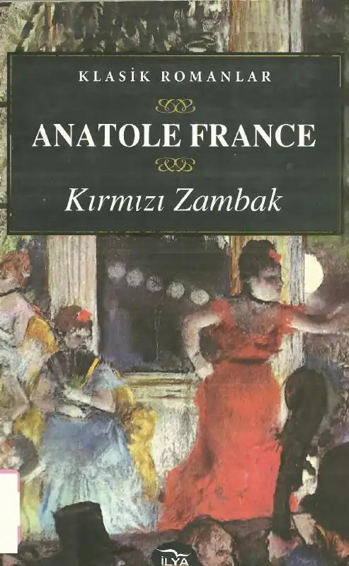 Kırmızı Zambak — Anatole France
