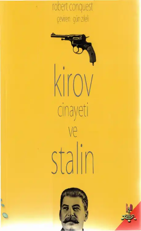Kirov Cinayeti ve Stalin — Robert Conquest