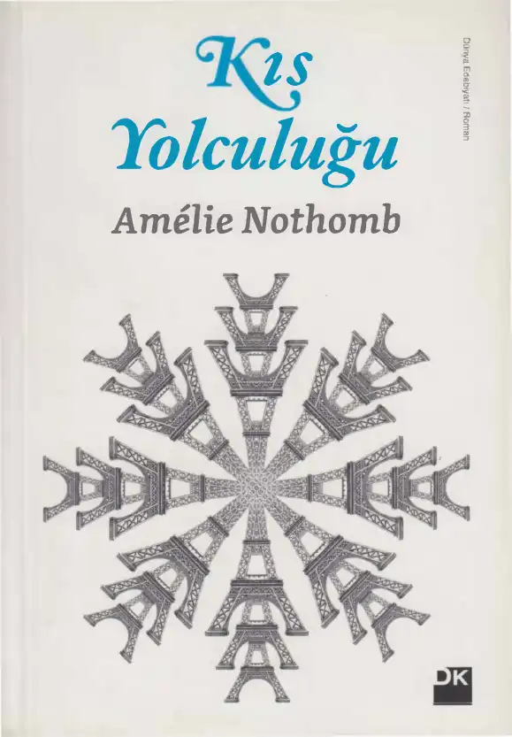 Kış Yolculuğu — Amelie Nothomb