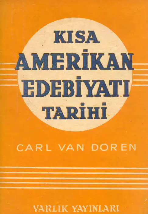 Kısa Amerikan Edebiyat Tarihi — Carl Van Doren